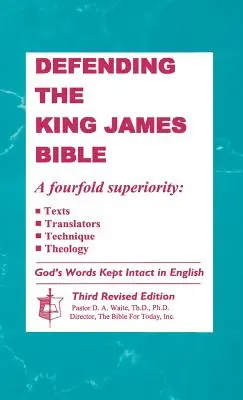 Die Verteidigung der King James Bibel - Defending the King James Bible