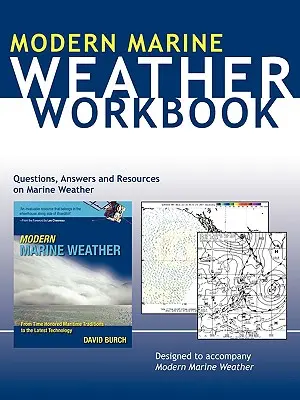 Arbeitsbuch Wetter: Fragen, Antworten und Ressourcen zum Seewetter - Weather Workbook: Questions, Answers, and Resources on Marine Weather