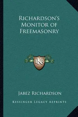 Richardson's Monitor der Freimaurerei - Richardson's Monitor of Freemasonry