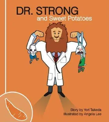 Dr. Strong und Süßkartoffeln - Dr. Strong and Sweet Potatoes