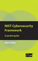 NIST Cybersecurity Framework: Ein Taschenführer - NIST Cybersecurity Framework: A pocket guide