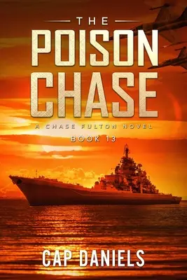 Die Giftjagd: Ein Chase-Fulton-Roman - The Poison Chase: A Chase Fulton Novel