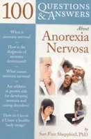 100 Fragen und Antworten zur Magersucht (Anorexia nervosa) - 100 Q&as about Anorexia Nervosa