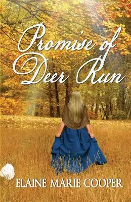 Das Versprechen von Deer Run - Promise of Deer Run