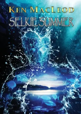 Selkie Sommer - Selkie Summer