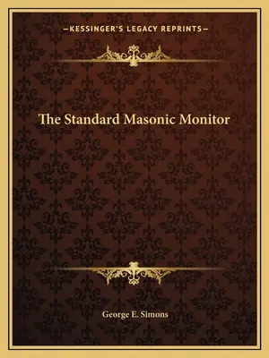 Der Standard Masonic Monitor - The Standard Masonic Monitor