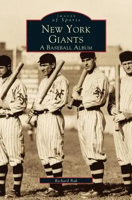 New York Giants: Ein Baseball-Album - New York Giants: A Baseball Album