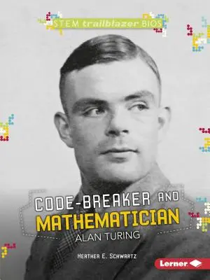 Code-Knacker und Mathematiker Alan Turing - Code-Breaker and Mathematician Alan Turing