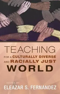 Lehren für eine kulturell vielfältige und rassisch gerechte Welt - Teaching for a Culturally Diverse and Racially Just World