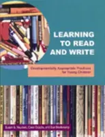 Lesen und Schreiben lernen: Entwicklungsgemäße Praktiken für junge Kinder - Learning to Read and Write: Developmentally Appropriate Practices for Young Children