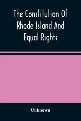 Die Verfassung von Rhode Island und die Gleichberechtigung - The Constitution Of Rhode Island And Equal Rights