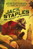 Jack Staples und die Stadt der Schatten, 2 - Jack Staples and the City of Shadows, 2