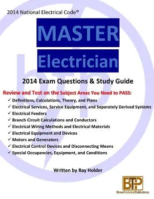 Prüfungsfragen und Leitfaden für die Prüfung zum Elektromeister 2014 - 2014 Master Electrician Exam Questions and Study Guide