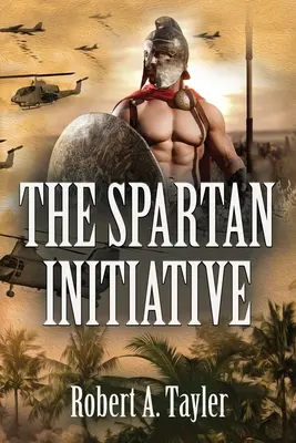 Die spartanische Initiative - The Spartan Initiative