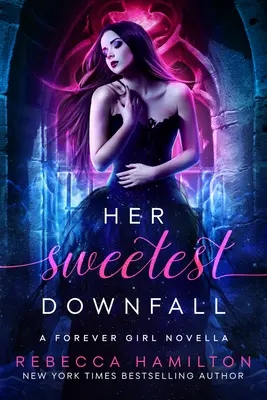 Ihr süßestes Verhängnis: Eine Novelle über paranormale Romantik für neue Erwachsene - Her Sweetest Downfall: A New Adult Paranormal Romance Novella
