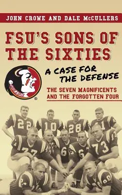 Die Söhne der FSU aus den Sechzigern: Ein Fall für die Verteidigung - FSU's Sons of the Sixties: A Case for the Defense