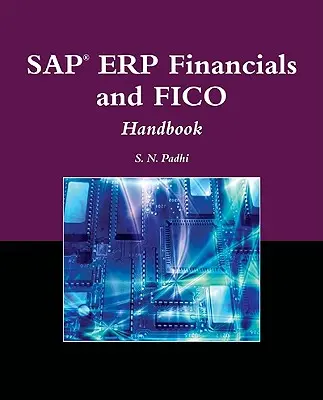 Sap(r) Erp Financials und Fico-Handbuch [Mit CDROM] - Sap(r) Erp Financials and Fico Handbook [With CDROM]