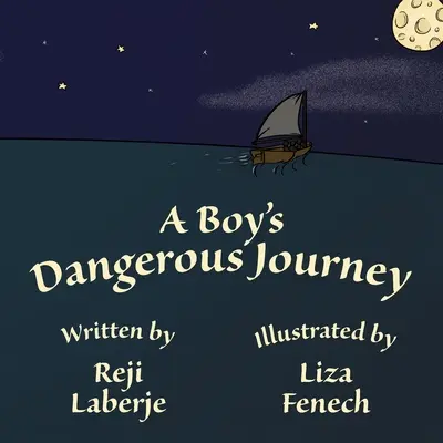 Die gefährliche Reise eines Jungen - A Boy's Dangerous Journey