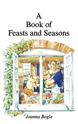 Buch der Feste und Jahreszeiten - Book of Feasts and Seasons