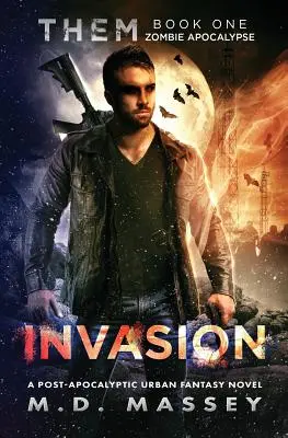 Invasion: Zombie-Apokalypse - Invasion: Zombie Apocalypse