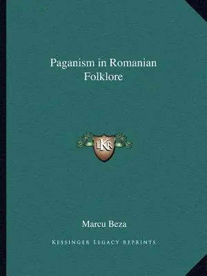 Das Heidentum in der rumänischen Folklore - Paganism in Romanian Folklore