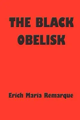 Der schwarze Obelisk - The Black Obelisk