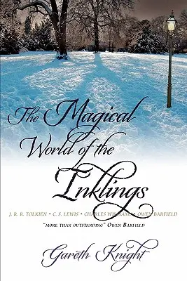 Die magische Welt der Inklings - The Magical World of the Inklings