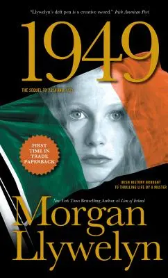 1949: Ein Roman über den irischen Freistaat - 1949: A Novel of the Irish Free State