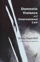 Häusliche Gewalt und internationales Recht - Domestic Violence and International Law