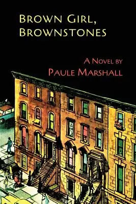 Braunes Mädchen, Brownstones - Brown Girl, Brownstones