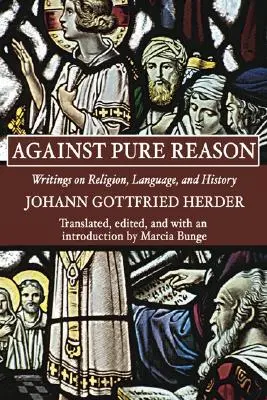 Wider die reine Vernunft - Against Pure Reason