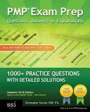 PMP Prüfungsvorbereitung: Fragen, Antworten & Erklärungen: 1000+ Übungsfragen mit detaillierten Lösungen - PMP Exam Prep: Questions, Answers, & Explanations: 1000+ Practice Questions with Detailed Solutions