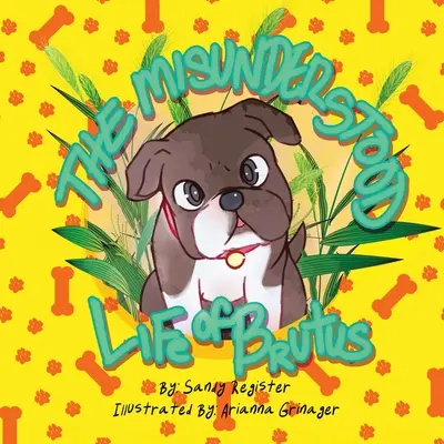 Das missverstandene Leben des Brutus - The Misunderstood Life of Brutus