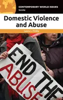 Häusliche Gewalt und Missbrauch: Ein Referenzhandbuch - Domestic Violence and Abuse: A Reference Handbook