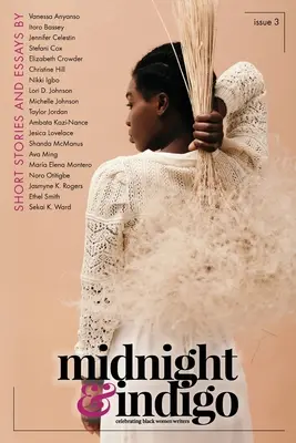 midnight & indigo - Ein Fest für Schwarze Schriftstellerinnen (Ausgabe 3) - midnight & indigo - Celebrating Black women writers (Issue 3)