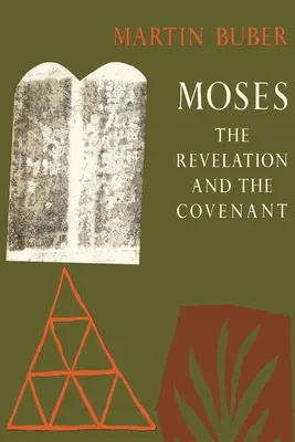 Mose: Die Offenbarung und der Bund - Moses: The Revelation and the Covenant