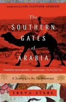 Die südlichen Tore von Arabien: Eine Reise in den Hadhramaut - The Southern Gates of Arabia: A Journey in the Hadhramaut