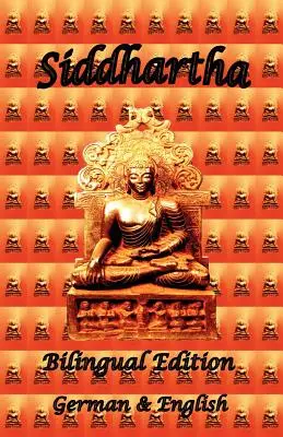 Siddhartha - Zweisprachige Ausgabe, Deutsch & Englisch - Siddhartha - Bilingual Edition, German & English