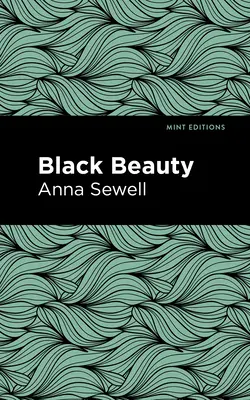 Schwarze Schönheit - Black Beauty