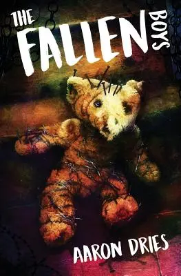 Die gefallenen Jungen: Ein Roman des psychologischen Horrors - The Fallen Boys: A Novel of Psychological Horror