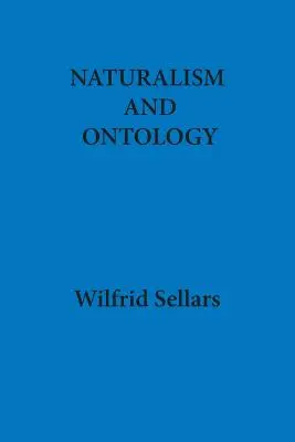 Naturalismus und Ontologie - Naturalism and Ontology