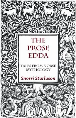 Die Prosa-Edda - Erzählungen aus der nordischen Mythologie - The Prose Edda - Tales from Norse Mythology