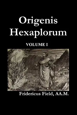 Origene Hexapla (Band I) - Origen Hexapla (Volume I)