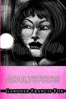 Ehebrecher - Adulterers