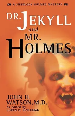 Dr. Jekyll und Mr. Holmes - Dr. Jekyll and Mr. Holmes