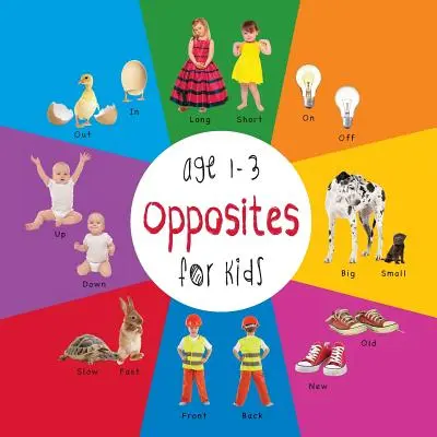 Gegensätze für Kinder im Alter von 1-3 Jahren (Engage Early Readers: Lernbücher für Kinder) - Opposites for Kids age 1-3 (Engage Early Readers: Children's Learning Books)