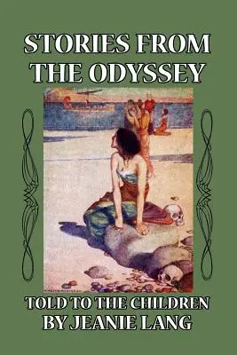 Geschichten aus der Odyssee, für Kinder erzählt - Stories from the Odyssey Told to the Children