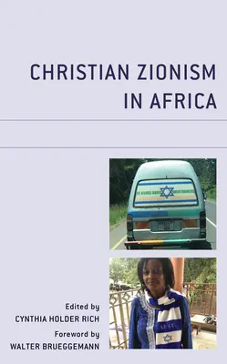 Christlicher Zionismus in Afrika - Christian Zionism in Africa