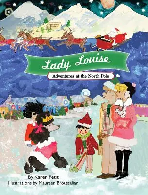 Lady Louise, Abenteuer am Nordpol - Lady Louise, Adventures at the North Pole