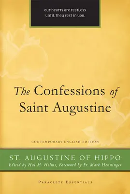 Bekenntnisse des heiligen Augustinus: Zeitgenössisches Englisch - Confessions of Saint Augustine: Contemporary English